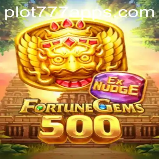 Exploring the World of FortuneGems500: A Comprehensive Guide