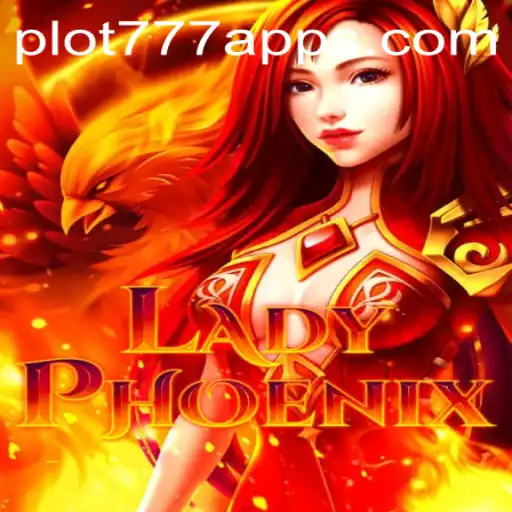 Unraveling the Magic of LadyPhoenix and the Enigma of PLOT777.COM