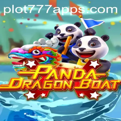 Discover the Thrills of PANDADRAGONBOAT at PLOT777.COM