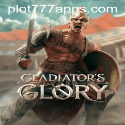 GladiatorsGlory and PLOT777.COM: A New Era in Gaming