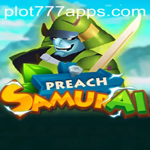 Discover the World of PreachSamurai: An Epic Journey in Gaming