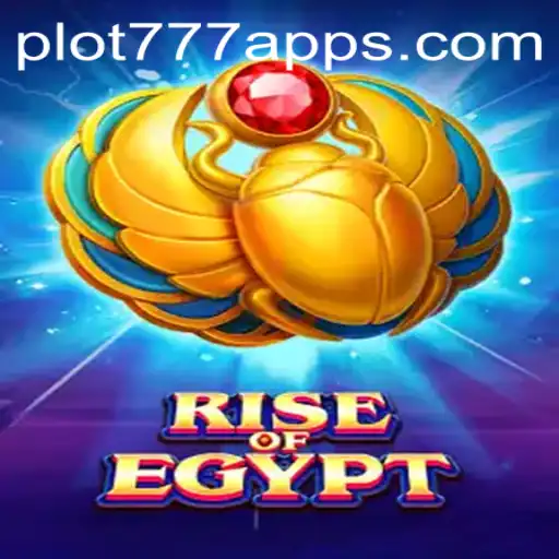 Explore the Mysteries of 'RiseOfEgypt' with PLOT777.COM
